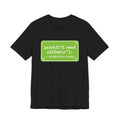 Programmer Coffee Tee — "printf("I need coffee\n");" Coding T‑Shirt