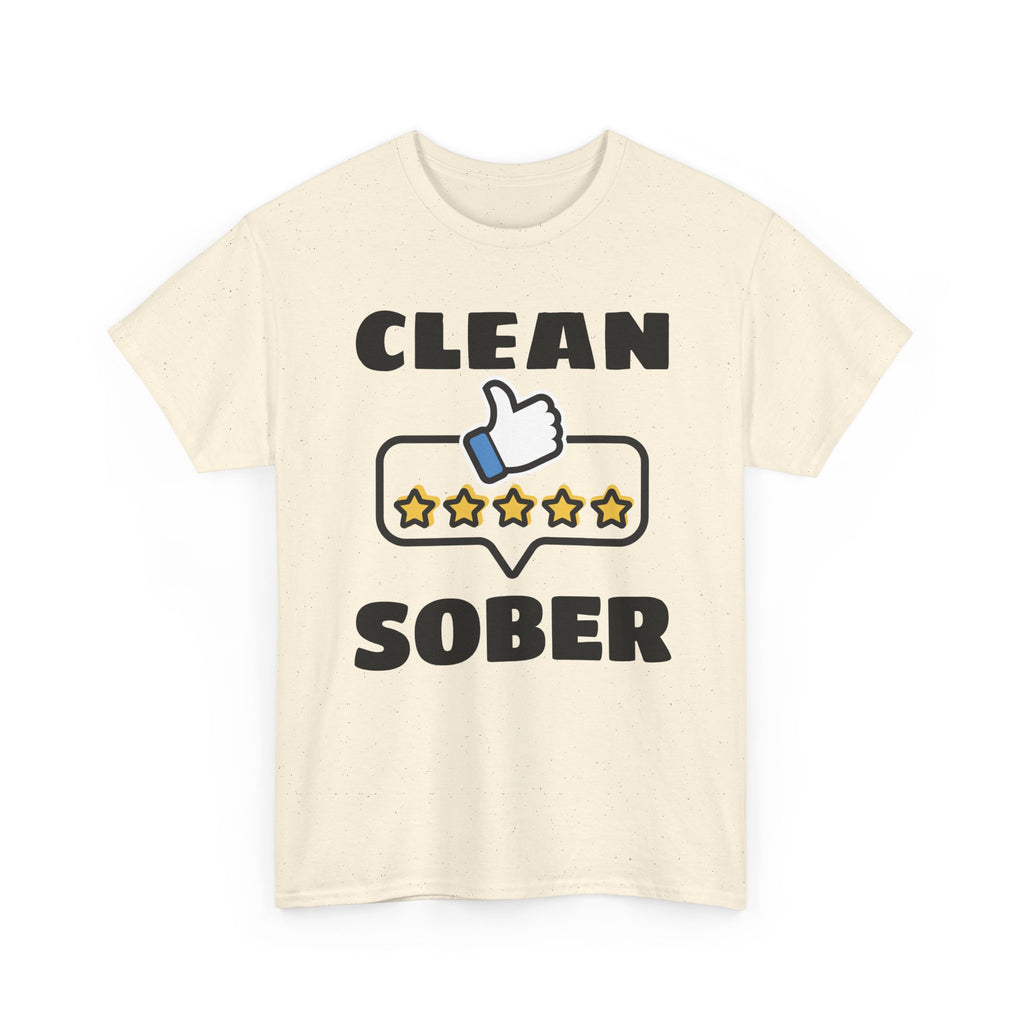 Clean Sober T-Shirt — Recovery Support 5-Star Thumbs Up Tee