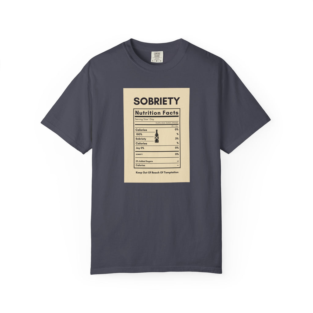 Sobriety Nutrition Facts T-Shirt