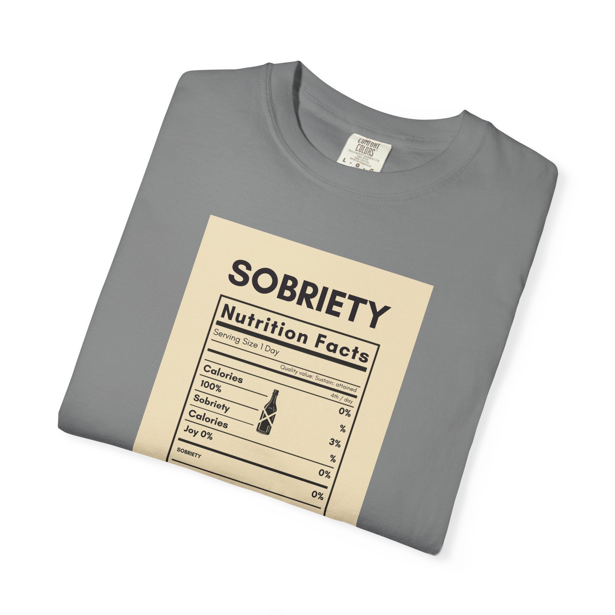 Sobriety Nutrition Facts T-Shirt