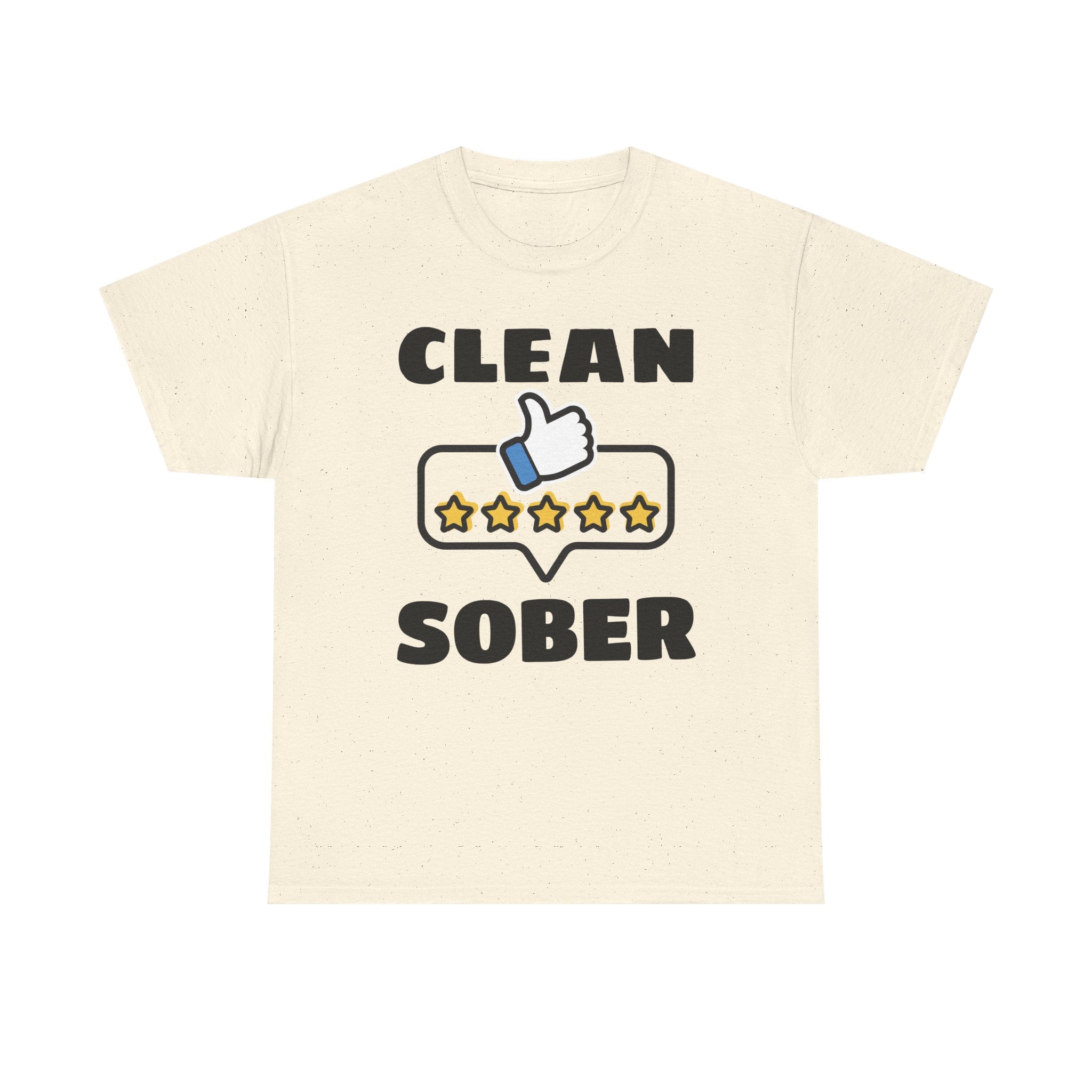 Clean Sober T-Shirt — Recovery Support 5-Star Thumbs Up Tee