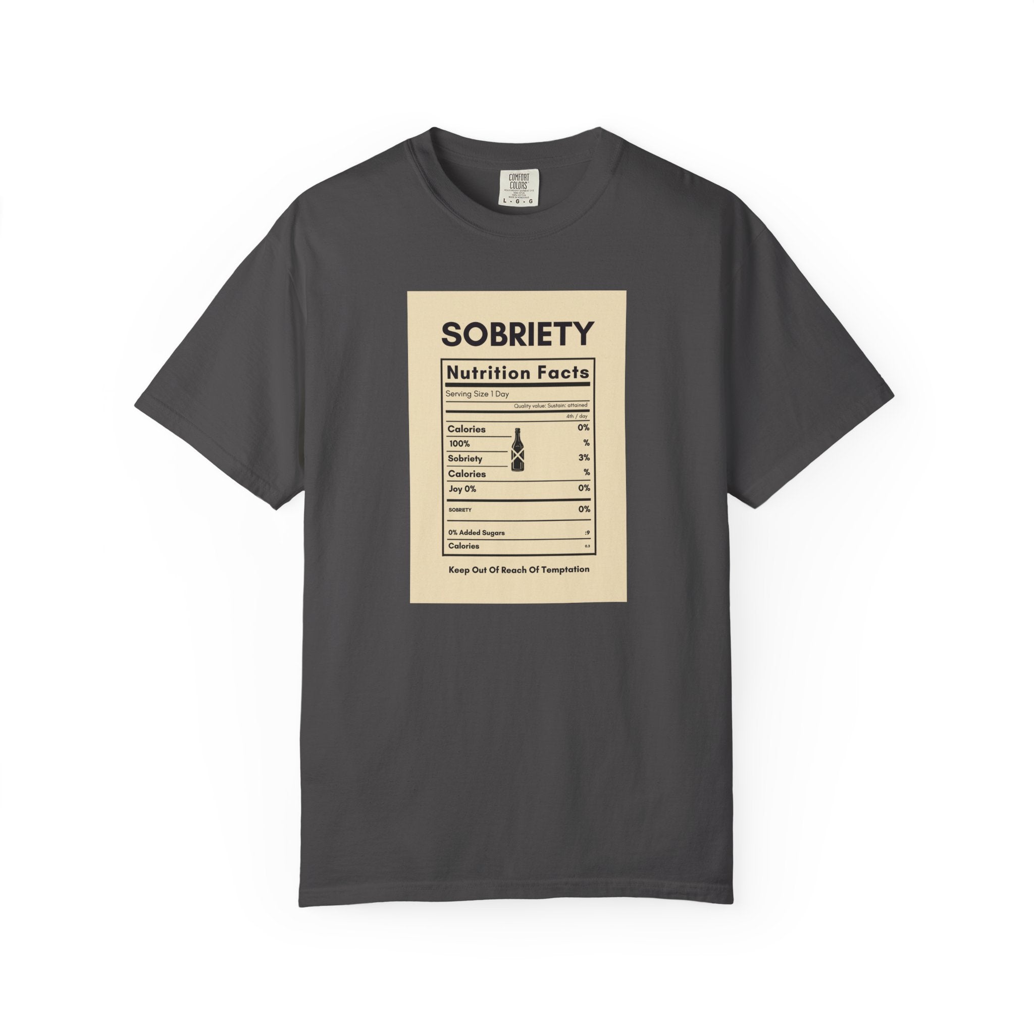 Sobriety Nutrition Facts T-Shirt