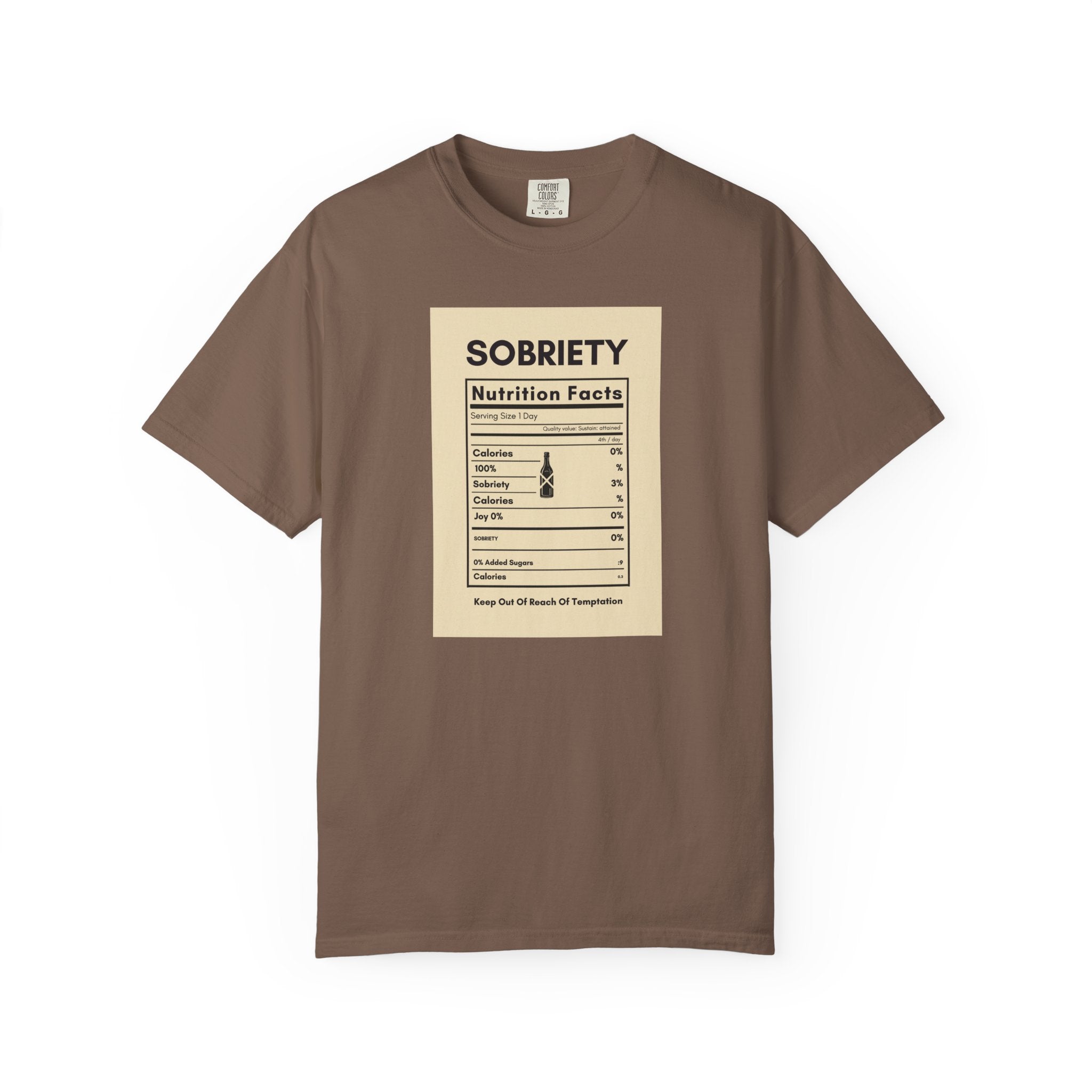 Sobriety Nutrition Facts T-Shirt