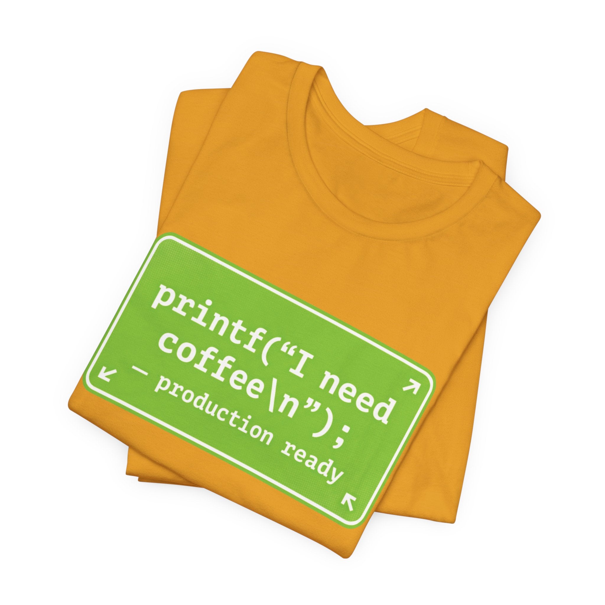 Programmer Coffee Tee — "printf("I need coffee\n");" Coding T‑Shirt