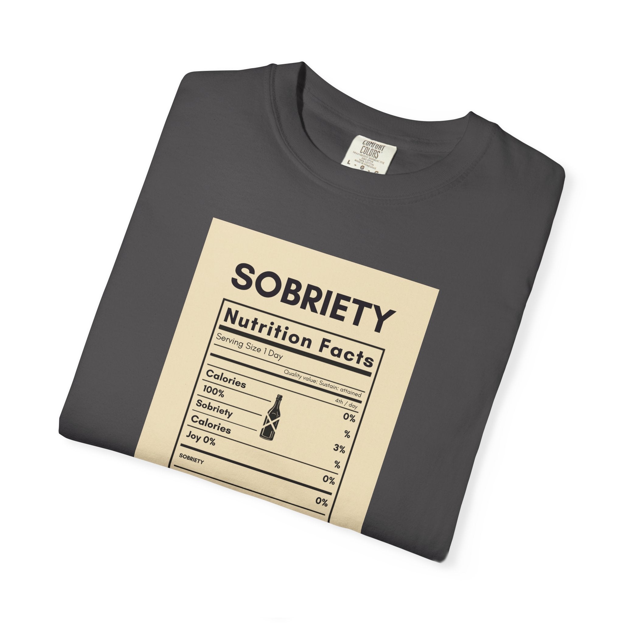 Sobriety Nutrition Facts T-Shirt