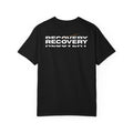 Recovery Graphic T-Shirt — Bold Repeating Text Tee for Sobriety & Healing