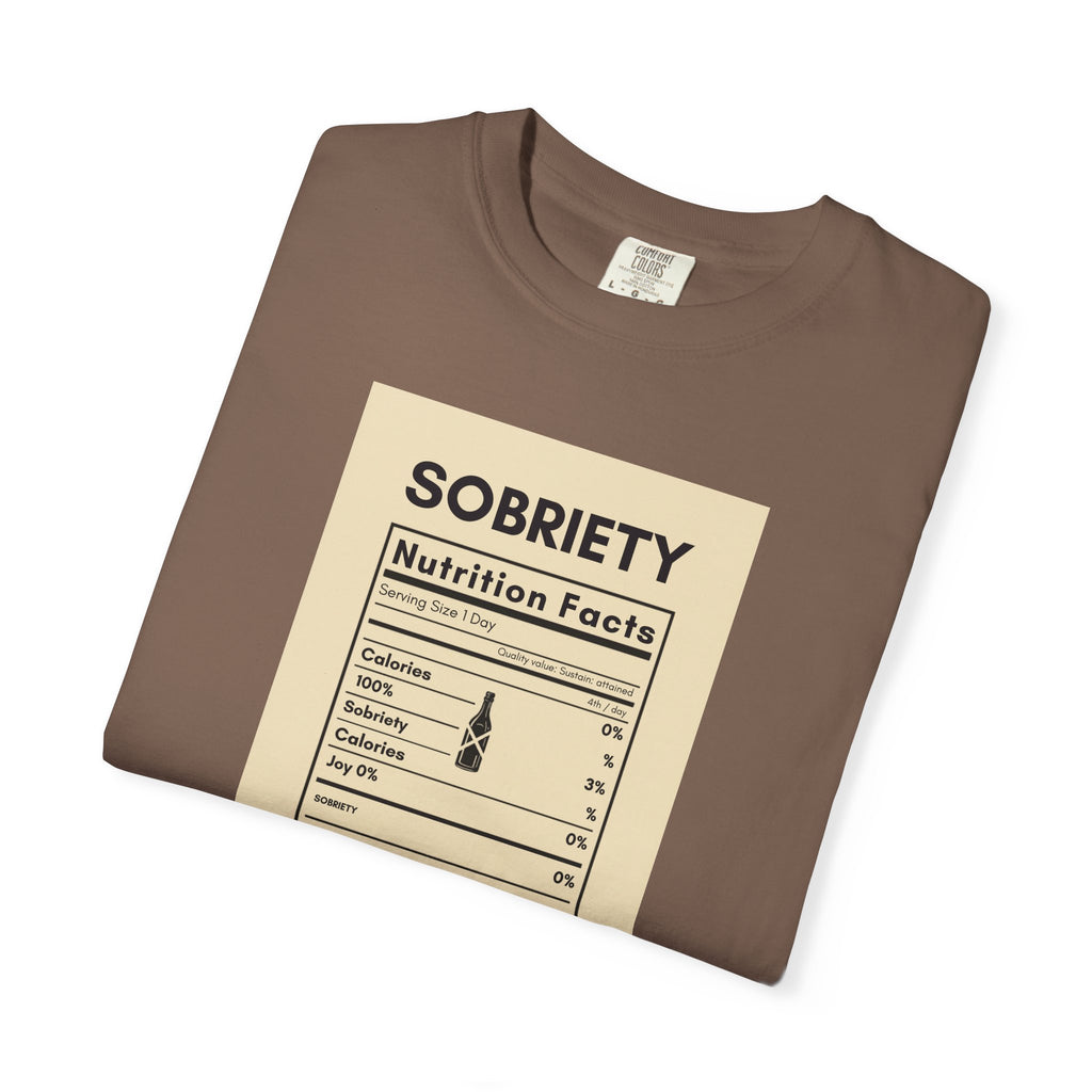 Sobriety Nutrition Facts T-Shirt