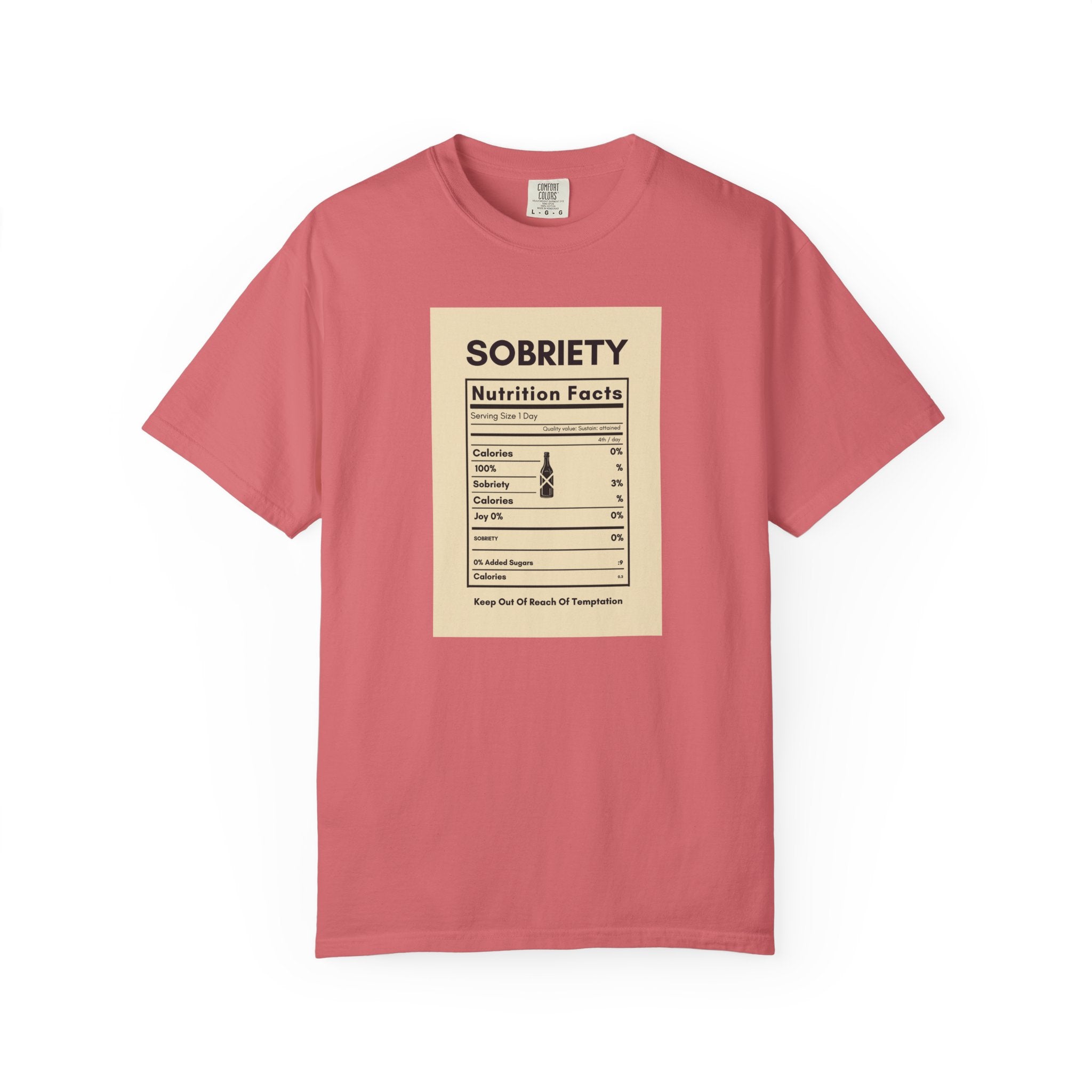 Sobriety Nutrition Facts T-Shirt