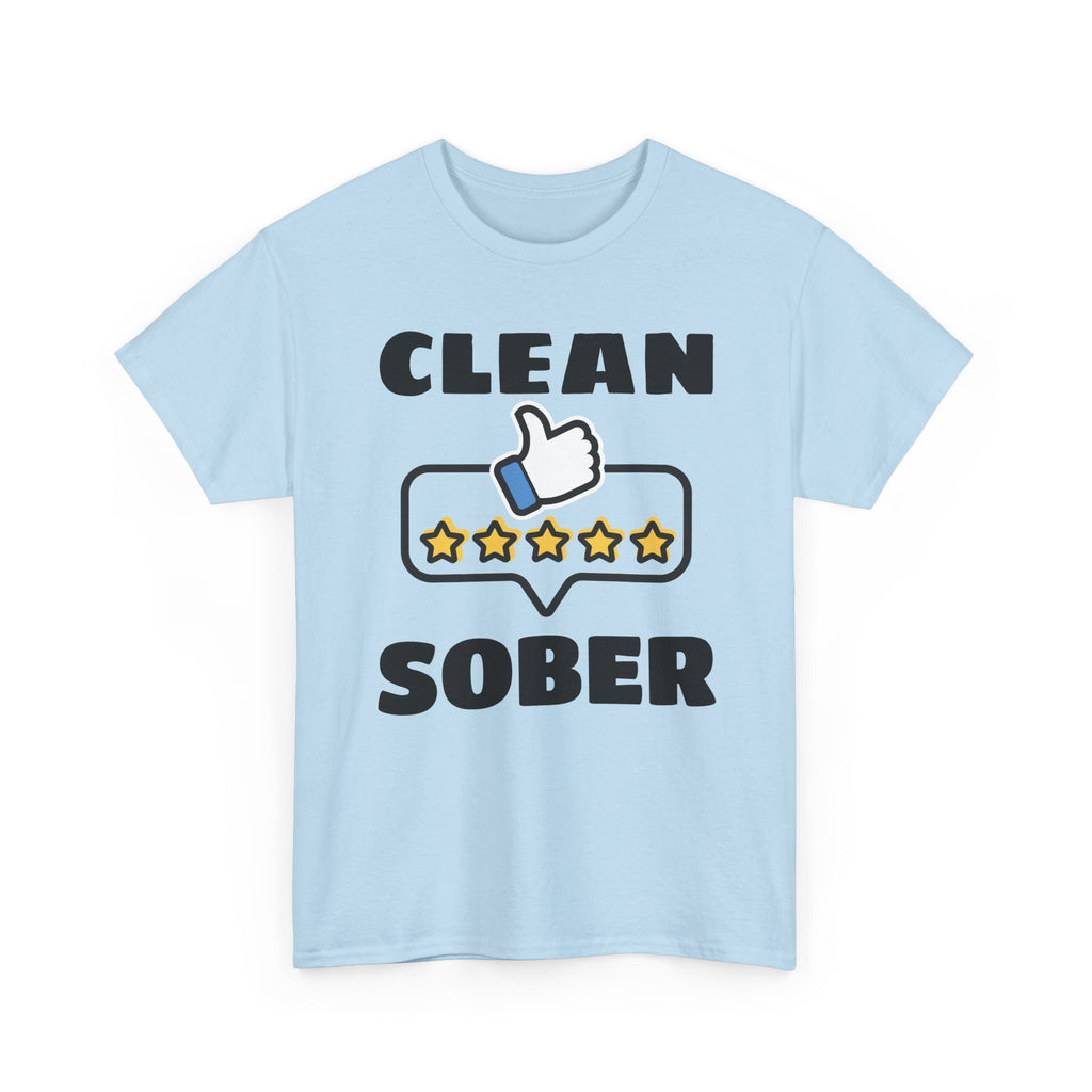 Clean Sober T-Shirt — Recovery Support 5-Star Thumbs Up Tee